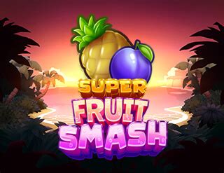 Slot Super Fruit Smash